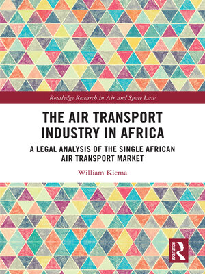 cover image of The Air Transport Industry in Africa